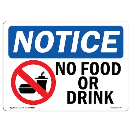 Signmission Safety Sign, OSHA Notice, 10" Height, Rigid Plastic, No Food Or Drink Sign With Symbol, Landscape OS-NS-P-1014-L-14607
